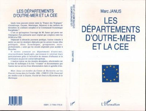 Emprunter Les départements d'Outre-mer et la CEE. Les DOM, la République française et la CEE, esquisse d'une t livre