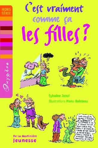 Emprunter C'est vraiment comme ça les filles ? livre