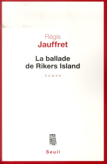 Emprunter La ballade de Rikers Island livre