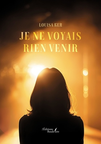 Emprunter Je ne voyais rien venir livre