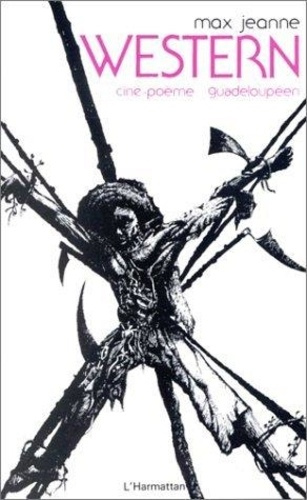 Emprunter Western. Ciné-poème guadeloupéen livre