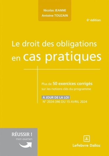 Emprunter Le droit des obligations en cas pratiques. Plus de 50 exercices corrigés sur les notions clés du pro livre