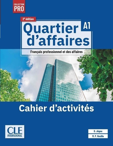 Emprunter Quartier d'affaires A1. Cahier d'activités, 2e édition livre