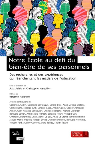 Emprunter Notre école au défi du bien-être de ses personnels. des recherches et des expériences qui réenchante livre