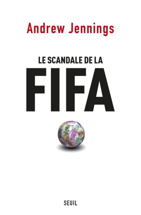 Emprunter Le scandale de la FIFA livre
