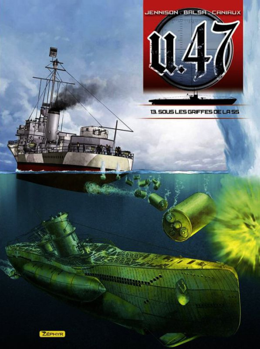 Emprunter U.47 Tome 13 : Sous les griffes de la SS livre