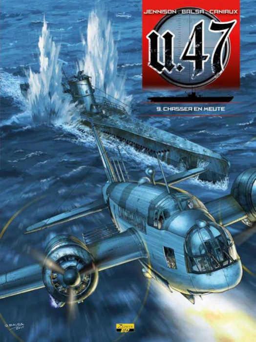 Emprunter U.47 Tome 9 : Chasser en meute. Edition contenant un ex-libris numéroté et signé par le dessinateur livre