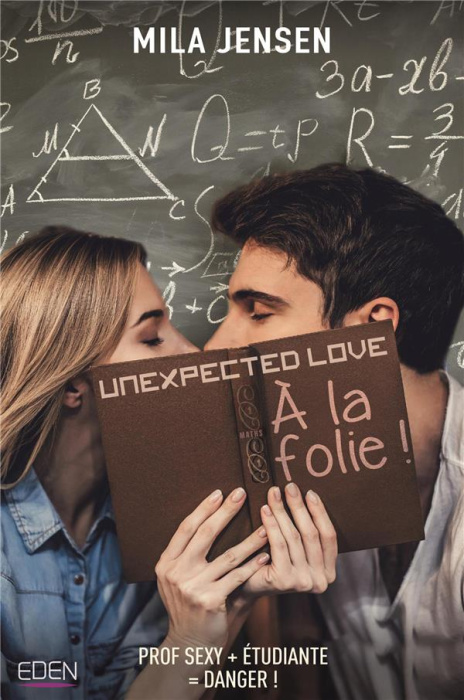 Emprunter Unexpected Love : A la folie ! livre