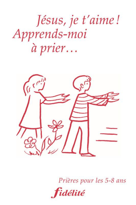 Emprunter JESUS JE T'AIME APPRENDS MOI A PRIER livre