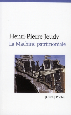 Emprunter La Machinerie patrimoniale livre