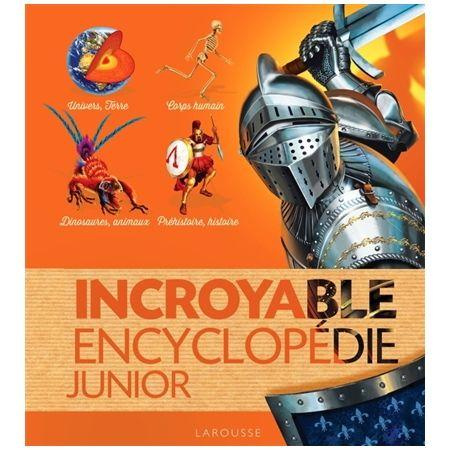 Emprunter Incroyable encyclopédie junior livre