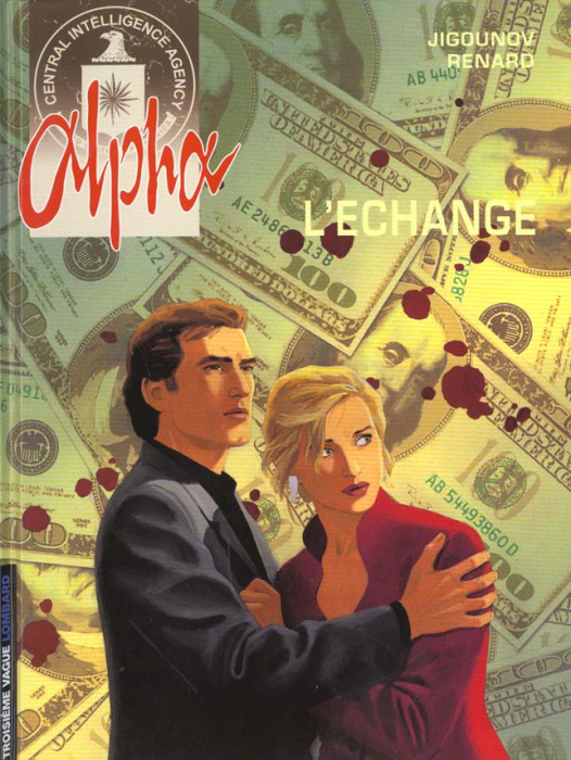 Emprunter Alpha Tome 1 : L'échange livre