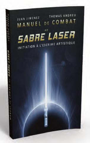 Emprunter Manuel de combat au sabre-laser. Initiation à l'escrime artistique livre