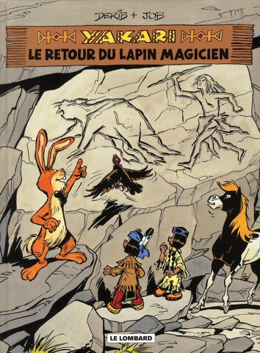 Emprunter Yakari Tome 34 : Le retour du lapin magicien livre