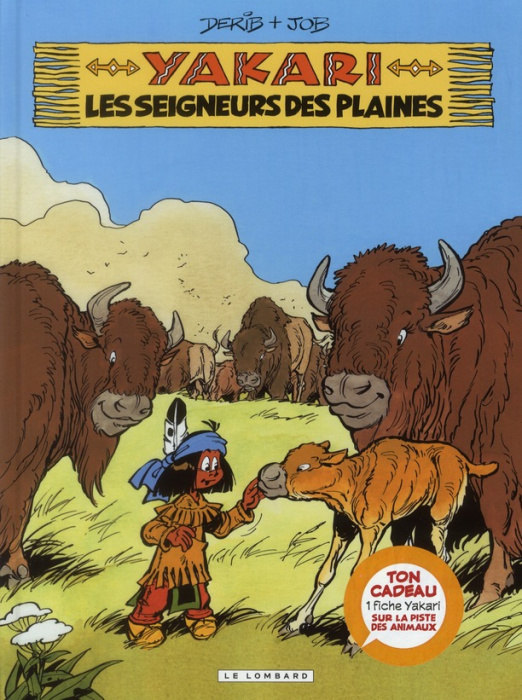 Emprunter Yakari Tome 13 : Les seigneurs des plaines livre