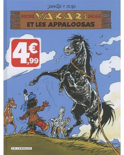 Emprunter Yakari Tome 31 : Yakari et les appaloosas livre