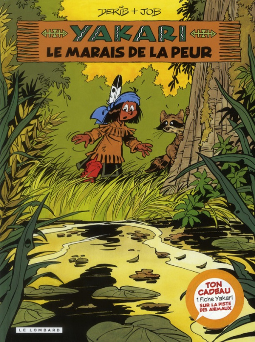 Emprunter Yakari Tome 33 : Le marais de la peur livre