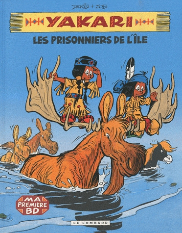 Emprunter Yakari Tome 9 : Les prisonniers de l'île livre