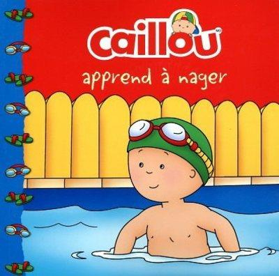 Emprunter Caillou : Caillou apprend à nager livre
