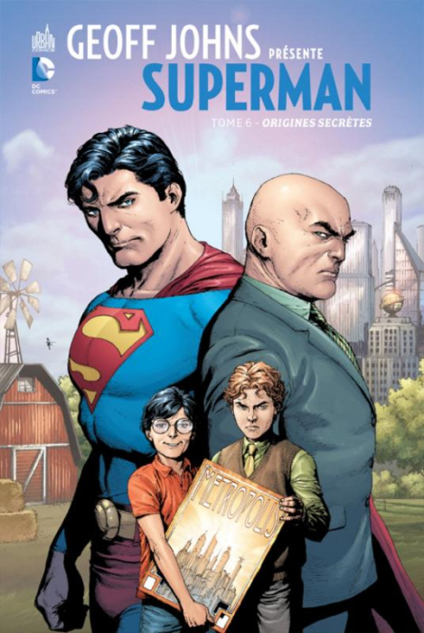 Emprunter Geoff Johns présente Superman Tome 6 : Origines secrètes livre