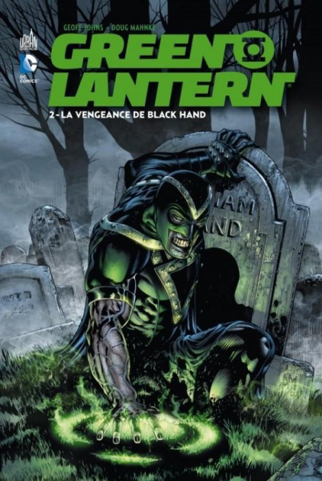 Emprunter Green Lantern Tome 2 : La vengeance de Black Hand livre