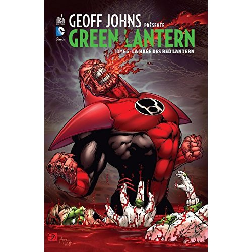 Emprunter Green Lantern Tome 6 : La rage des Red Lantern livre