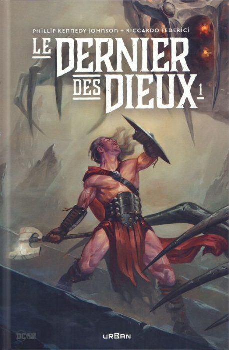 Emprunter Le dernier des dieux Tome 1 livre