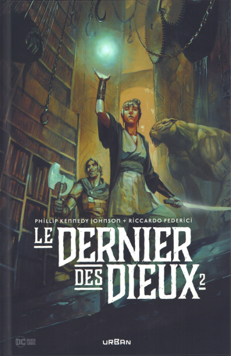 Emprunter Le dernier des dieux Tome 2 livre