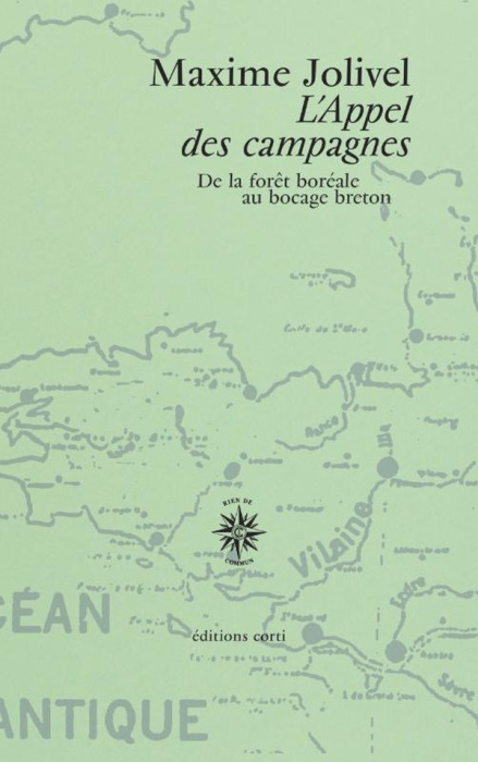 Emprunter L'Appel des campagnes. De la forêt boréale au bocage breton livre