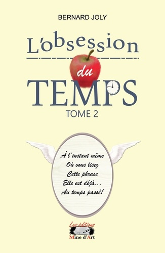Emprunter L’obsession du temps. 2 livre