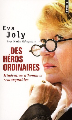 Emprunter Des héros ordinaires. Itinéraires d'hommes remarquables livre