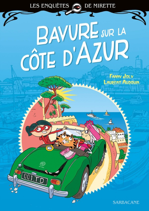 Emprunter Les enquêtes de Mirette : Bavure sur la Côte d'Azur livre