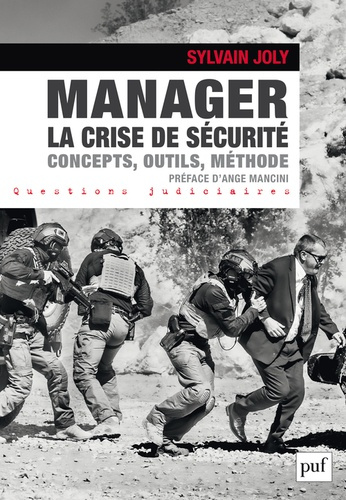 Emprunter Manager la crise de sécurité. Concepts, outils, méthode livre