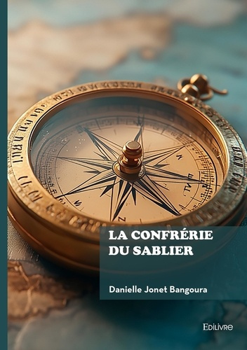 Emprunter La confrérie du sablier livre