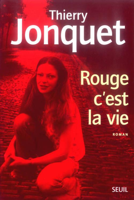 Emprunter Rouge c'est la vie livre