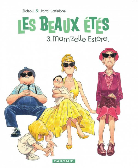 Emprunter Les beaux étés Tome 3 : Mam'zelle Esterel. 1962 livre