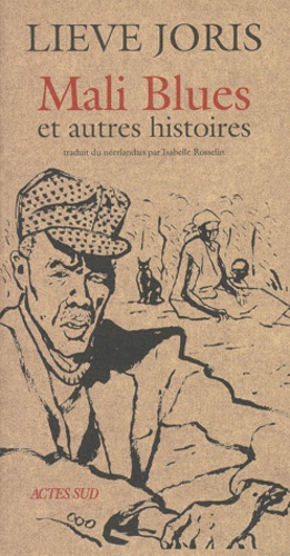 Emprunter Mali blues. Et autres histoires livre
