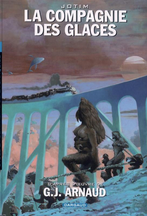 Emprunter La compagnie des glaces Intégrale Tome 3 : Cycle de la Compagnie de la banquise livre