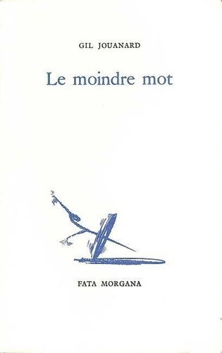 Emprunter Le moindre mot livre