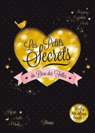 Emprunter Les petits secrets du dico des filles livre
