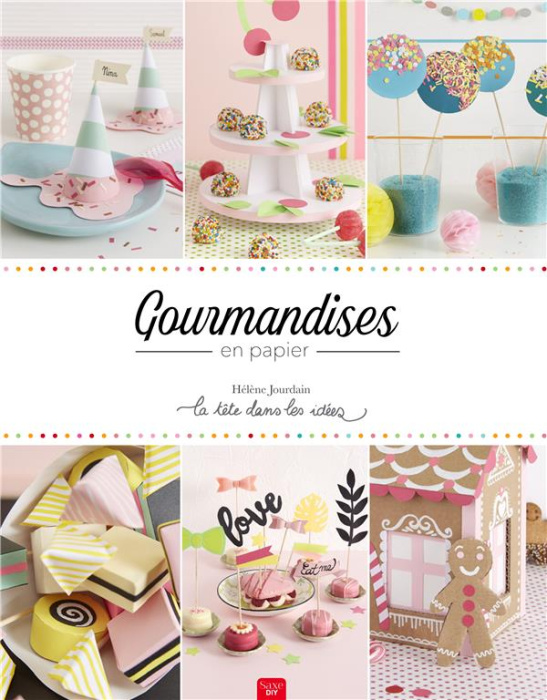 Emprunter Gourmandises en papier livre
