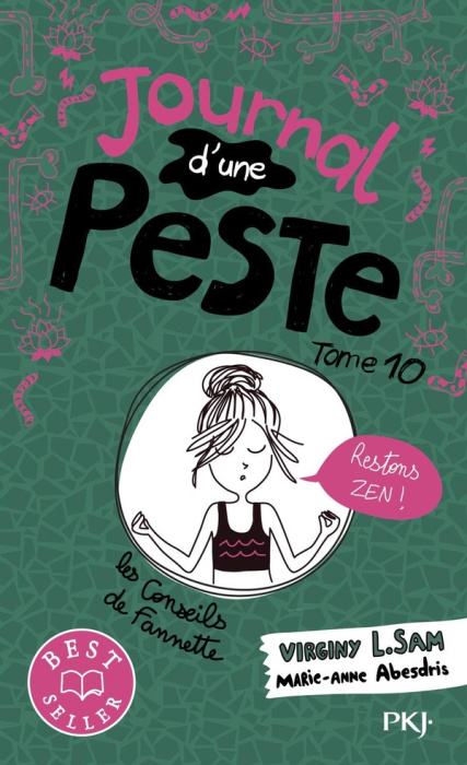Emprunter Journal d'une peste Tome 10 : Restons zen ! livre