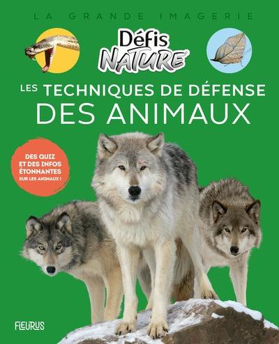 Emprunter Les techniques de défense des animaux livre