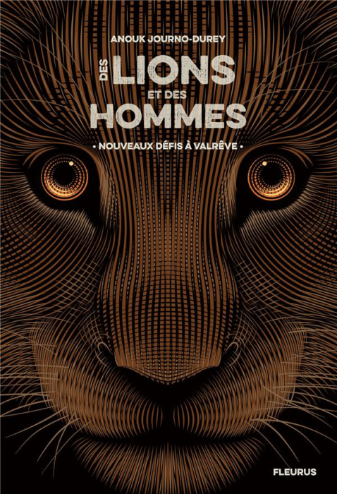 Emprunter Des lions et des hommes Tome 2 : Nouveaux défis à Valrêve livre