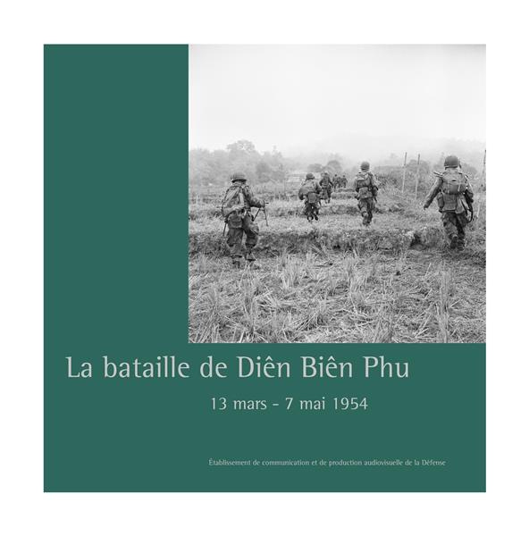 Emprunter La bataille de Diên Biên Phu. 13 mars - 7 mai 1954 livre