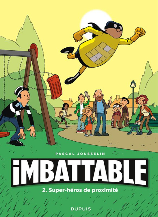 Emprunter Imbattable Tome 2 : Super-héros de proximité livre