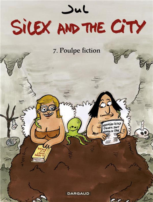 Emprunter Silex and the city Tome 7 : Poulpe Fiction livre