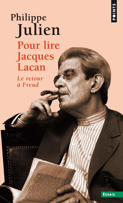Emprunter Pour lire Jacques Lacan. Le retour à Freud livre