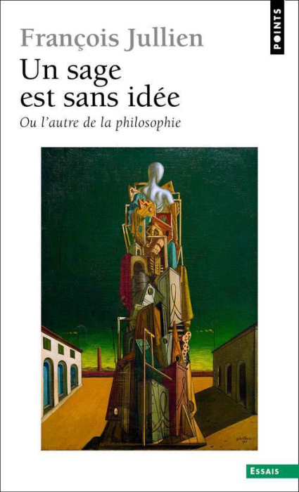 Emprunter Un sage est sans idée. Ou l'autre idée de la philosophie livre