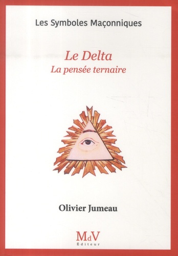 Emprunter Le Delta. La pensée ternaire livre